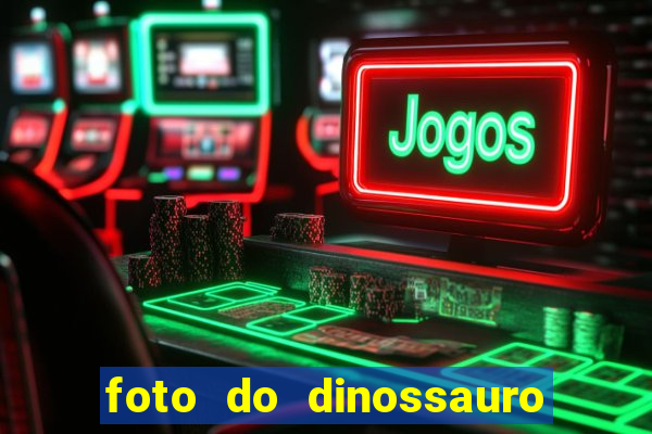 foto do dinossauro mais feio do mundo