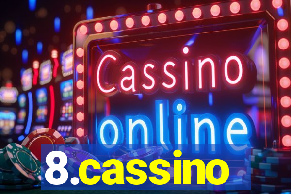 8.cassino