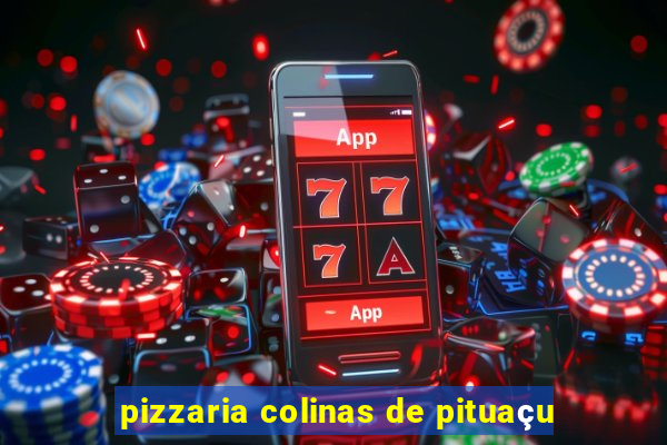 pizzaria colinas de pituaçu