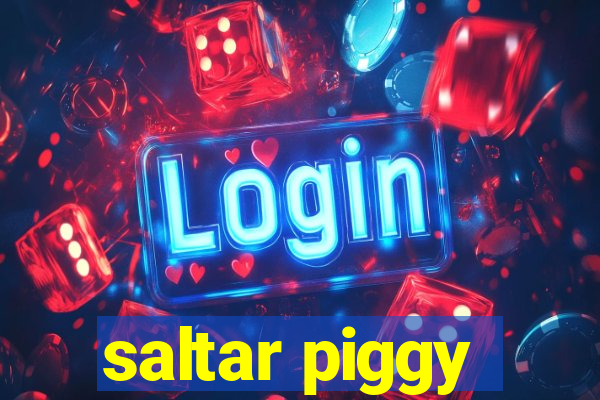 saltar piggy