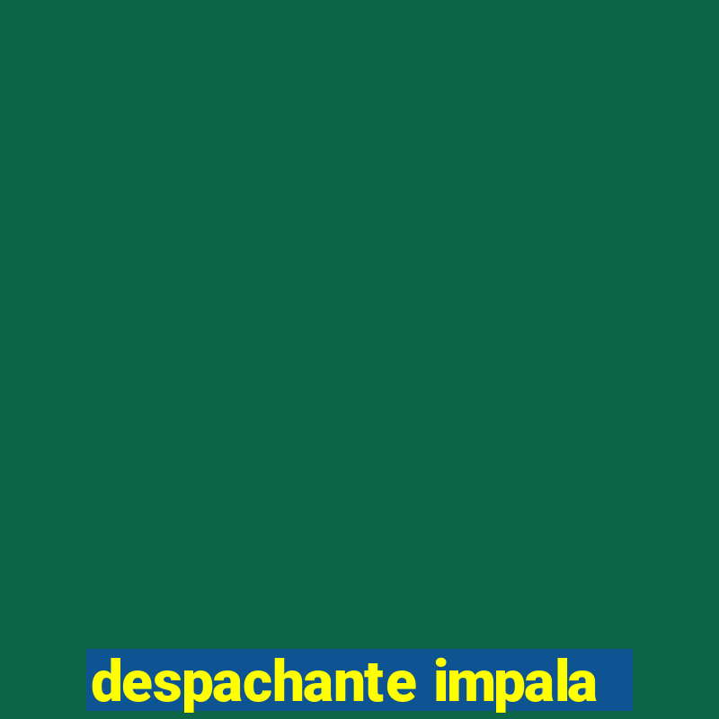 despachante impala