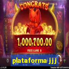 plataforma jjj