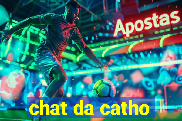 chat da catho