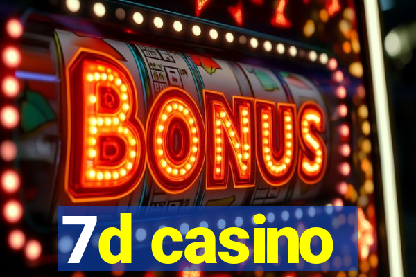 7d casino