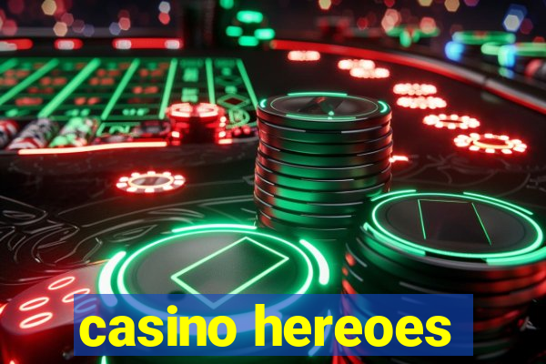 casino hereoes