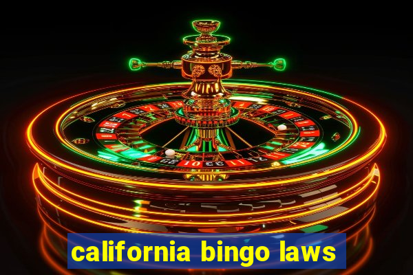 california bingo laws