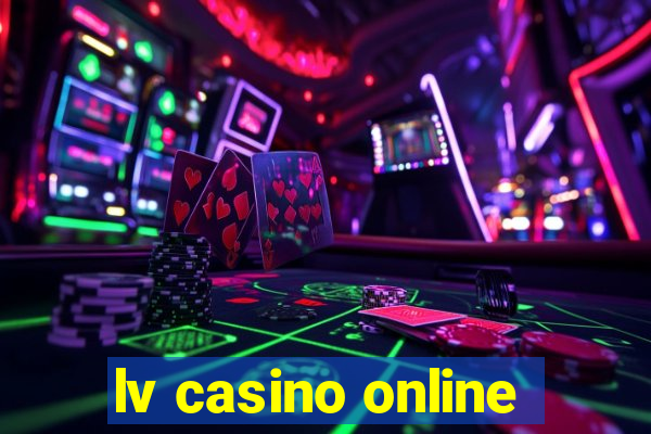 lv casino online