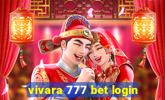 vivara 777 bet login