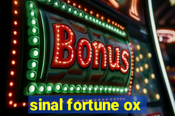 sinal fortune ox