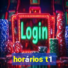 horários t1