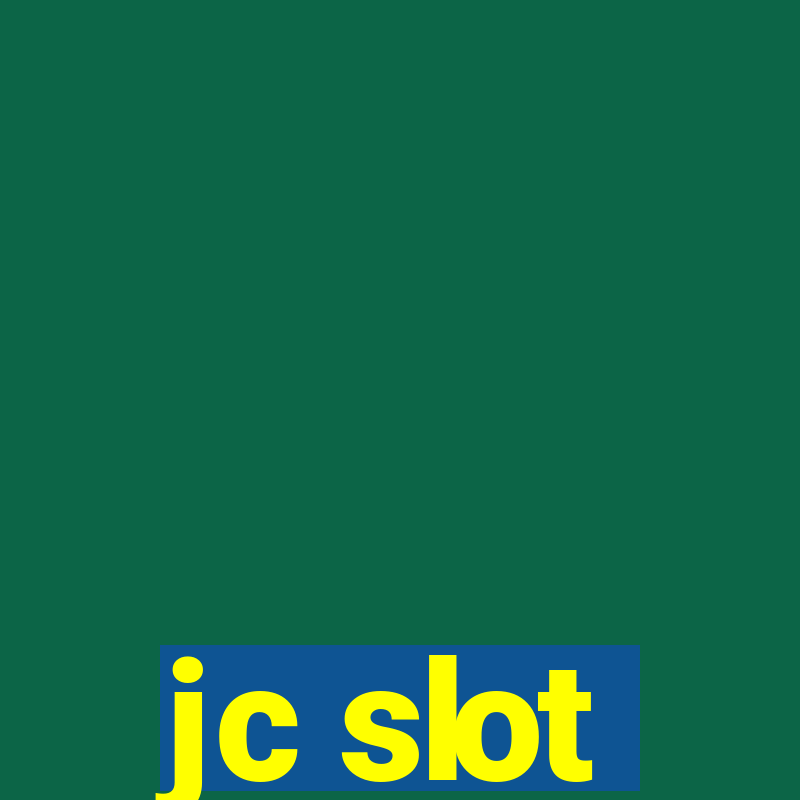 jc slot