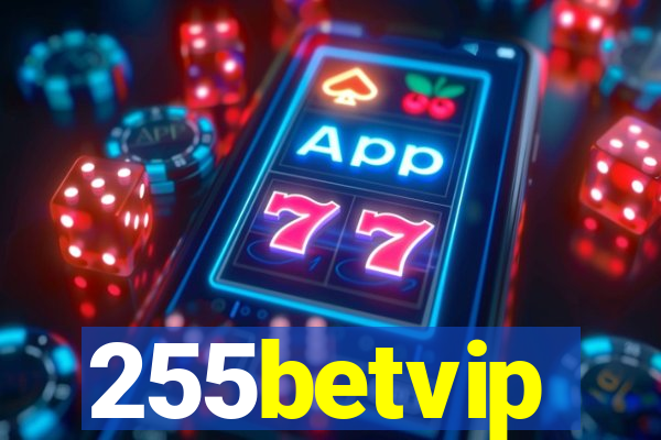 255betvip