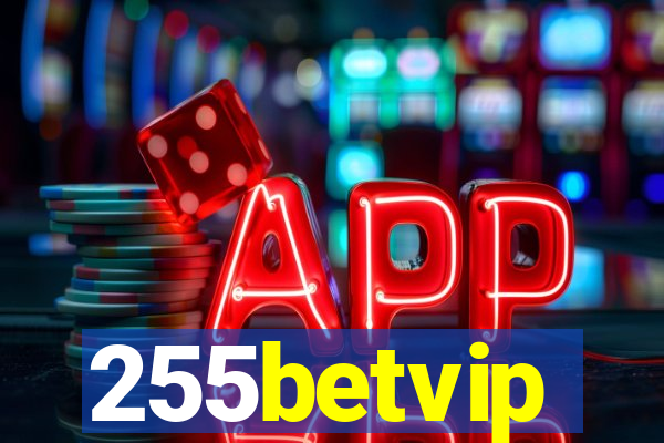 255betvip