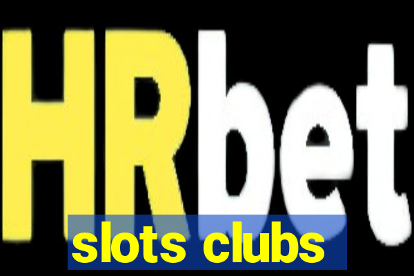 slots clubs