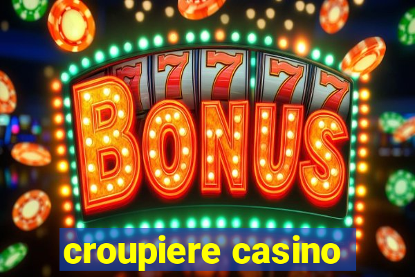 croupiere casino