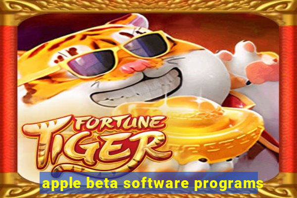 apple beta software programs