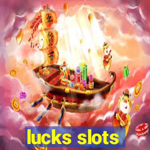 lucks slots