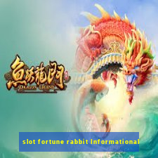 slot fortune rabbit Informational