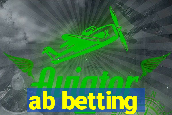 ab betting