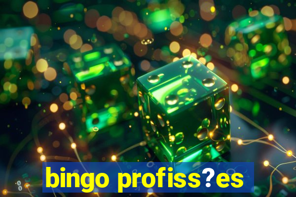 bingo profiss?es