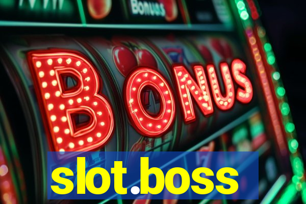 slot.boss