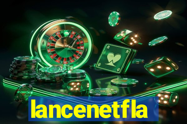 lancenetfla