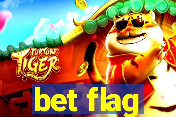 bet flag