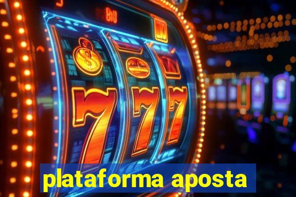 plataforma aposta