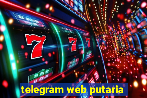 telegram web putaria