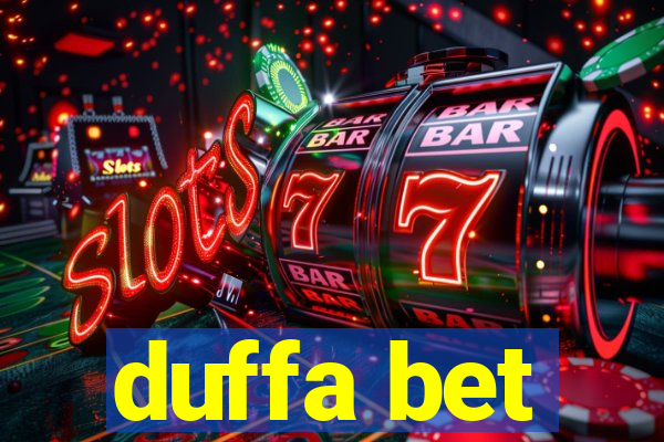 duffa bet