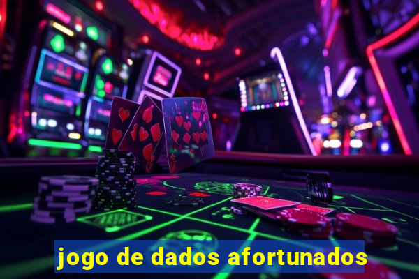 jogo de dados afortunados