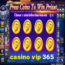 casino vip 365