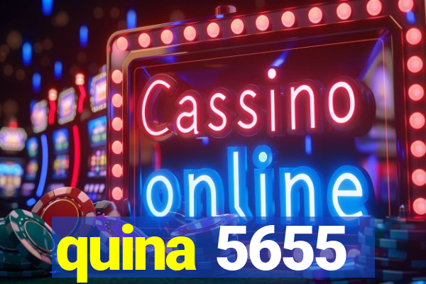 quina 5655