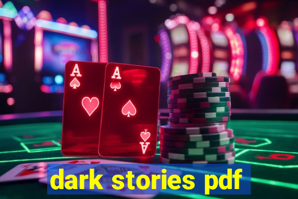 dark stories pdf