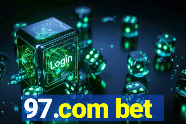 97.com bet