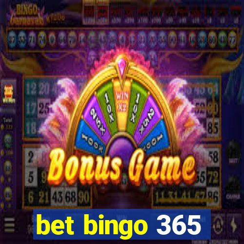 bet bingo 365