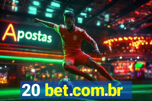 20 bet.com.br