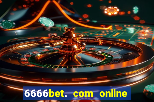 6666bet. com online slots casino