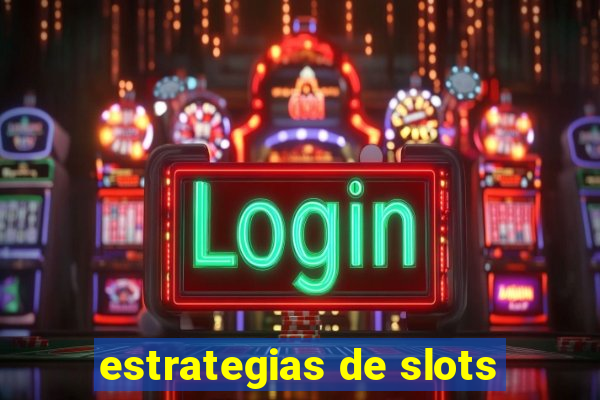 estrategias de slots