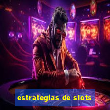 estrategias de slots