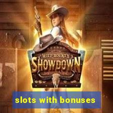 slots with bonuses