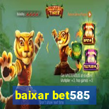 baixar bet585