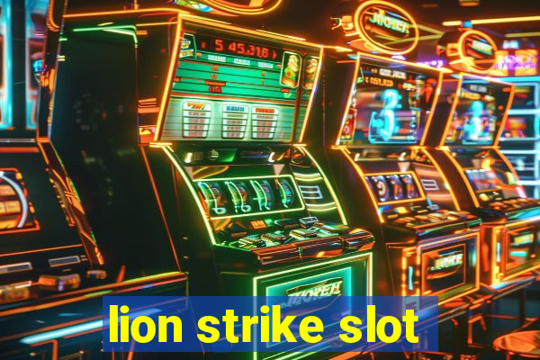 lion strike slot