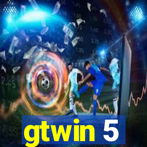 gtwin 5