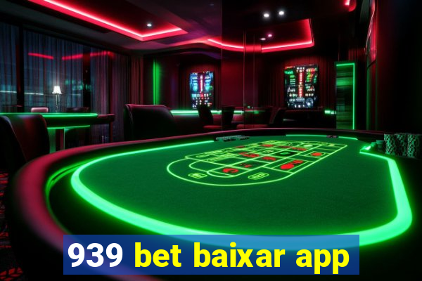 939 bet baixar app