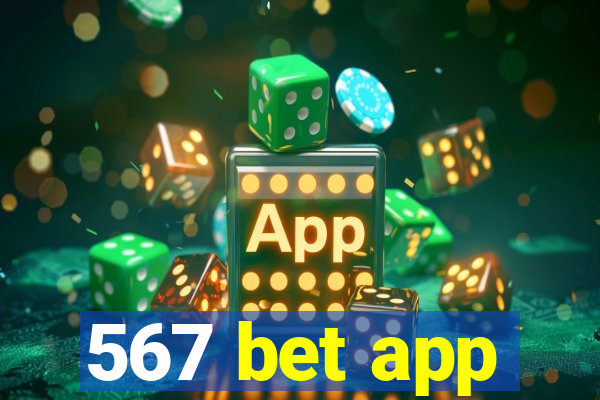 567 bet app