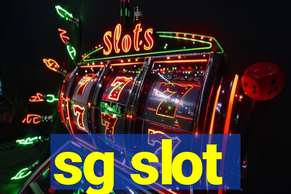 sg slot