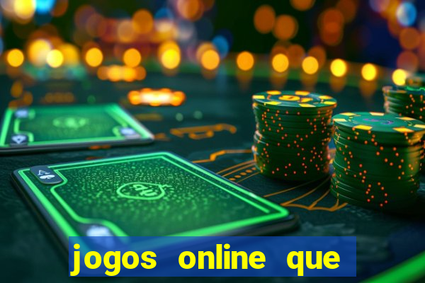 jogos online que pagam mesmo