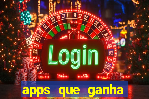 apps que ganha dinheiro jogando