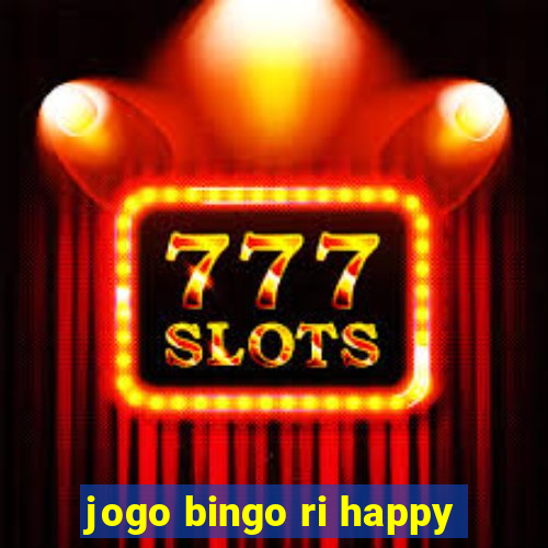 jogo bingo ri happy